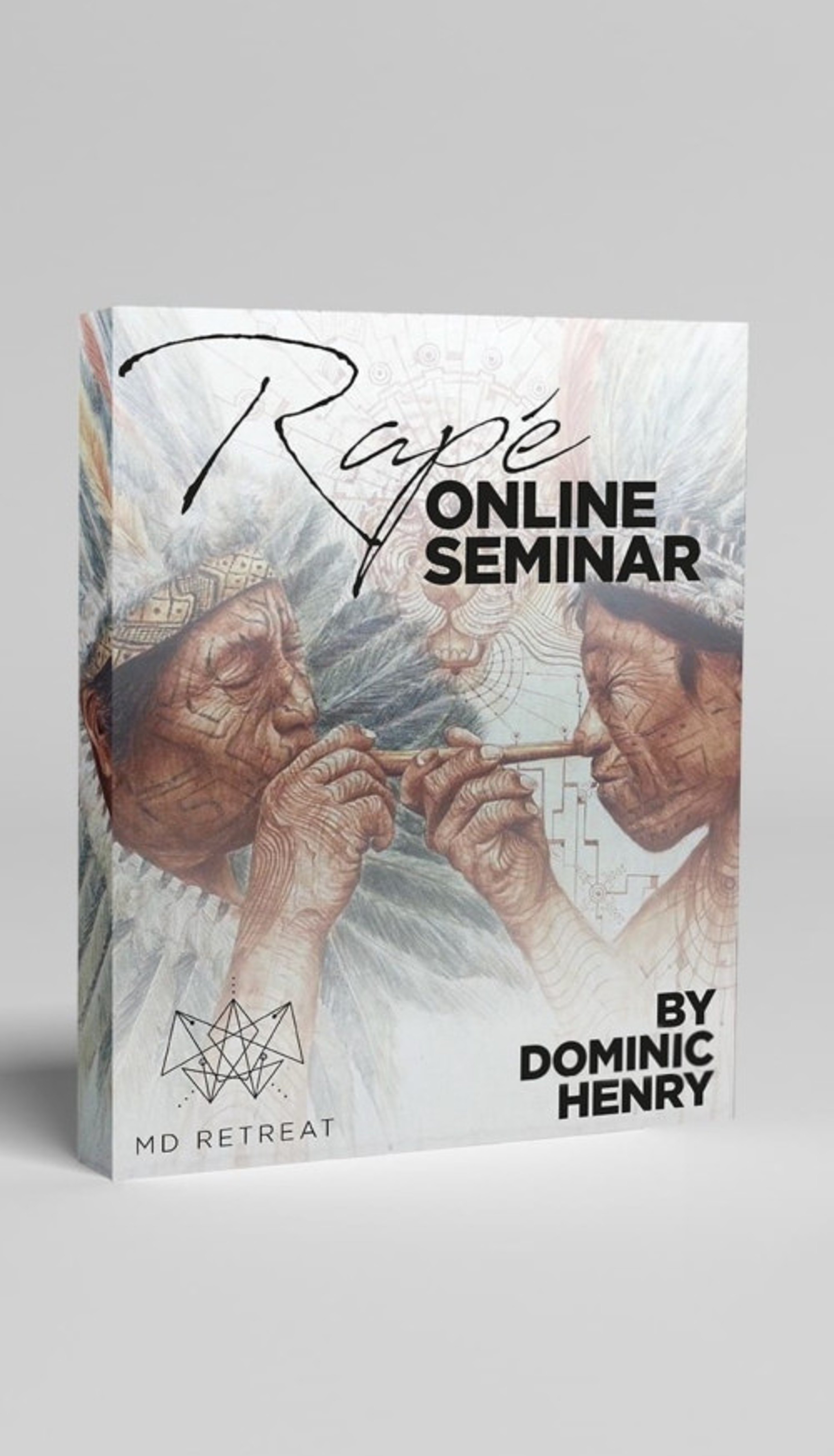 Rapé Online Seminar — Cover by Dominic Henry, MD Retreat